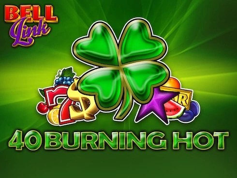 40 Burning Hot Bell Link